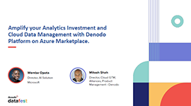 Amplify your Analytics Investment and Cloud Data Management with Denodo Platform on Azure Marketplace